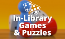 In-Library Games & Puzzles